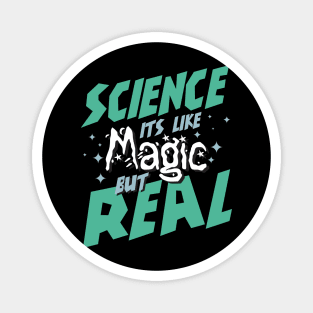 Science it's like magic but real! Magnet